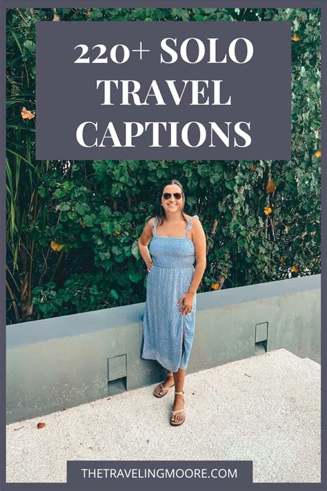 220 Solo Travel Captions For Your One Person Vacation