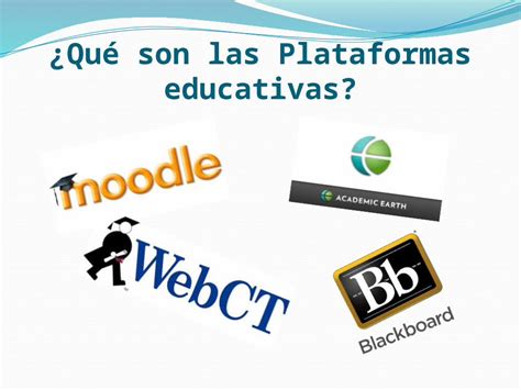 Pptx Qué Son Las Plataformas Educativas Dokumentips