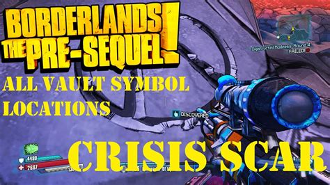 Borderlands The Pre Sequel Crisis Scar All Vault Symbol Locations