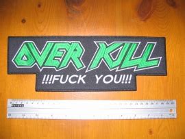 Overkill Fuck You Backpatches Riffs Merchandise