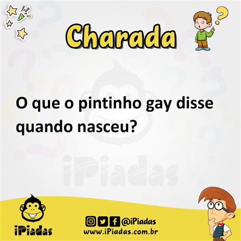 O Que O Pintinho Gay Disse Quando Nasceu
