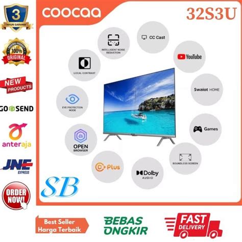 Jual Led Coocaa Inch S U Smart Tv Digital Bezel Less Garansi