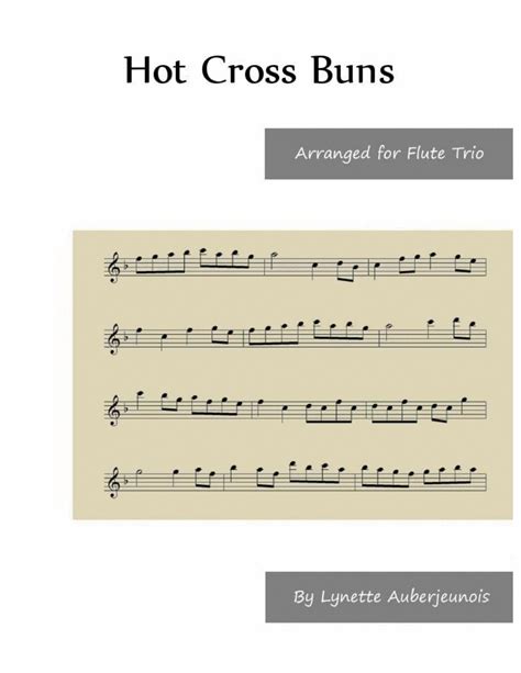 Hot Cross Buns Flute Trio Flute Trio Digital Sheet Music Sheet Music Plus