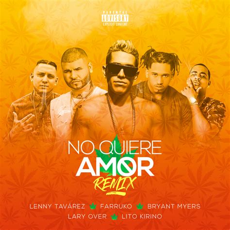 Lenny Tavárez No Quiere Amor Remix Lyrics Genius Lyrics