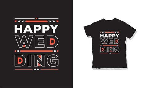 Premium Vector Happy Wedding T Shirt Design