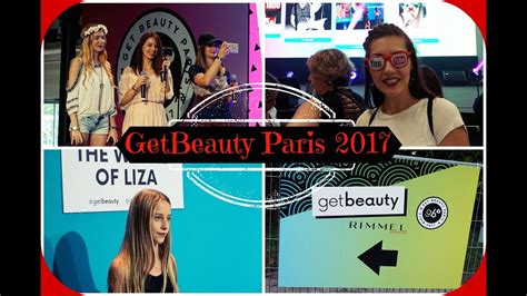 Get Beauty Paris 2017 Jy étais Naomieღlunivers à Nana Youtube