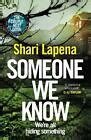 Someone We Know By Shari Lapena EBay