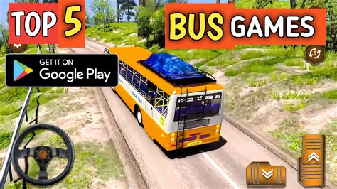 Top Best Realistic Bus Simulator Game For Android New Games