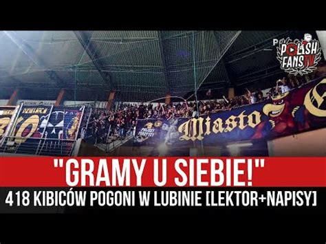 GRAMY U SIEBIE 418 kibiców Pogoni w Lubinie LEKTOR NAPISY 15 08