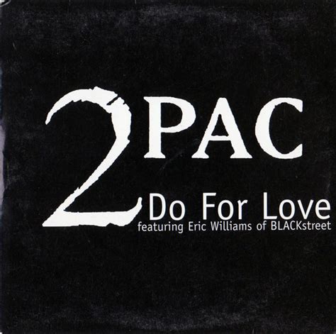 2Pac - Do For Love (1997, CD) | Discogs