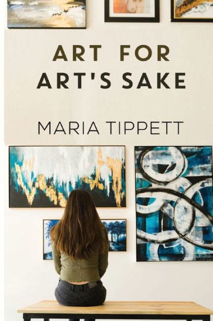 Art For Art S Sake By Maria Tippett Paperback Barnes Noble