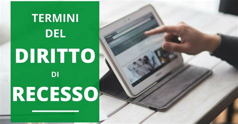 Termini Per Il Diritto Di Recesso Una Guida Per I Venditori