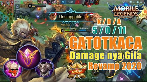 Build Gatotkaca Revamp Gatotkaca Full Damage Sakit Parah Full