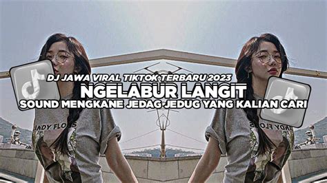 DJ NGELABUR LANGIT SLOW BASS NENO FVNKY YouTube Music