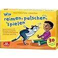 Wir Reimen Patschen Spielen Sprechverse Und Bewegungsspiele Zur