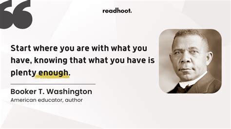 50+ Booker T. Washington Quotes on Overcoming Adversity