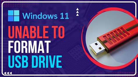 Fix Unable To Format Usb Drive In Windows 11