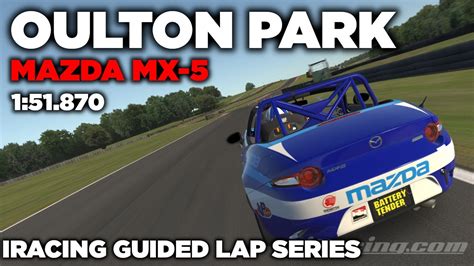 Iracing Oulton Park International Mx Guide Lap Hot Lap Setup