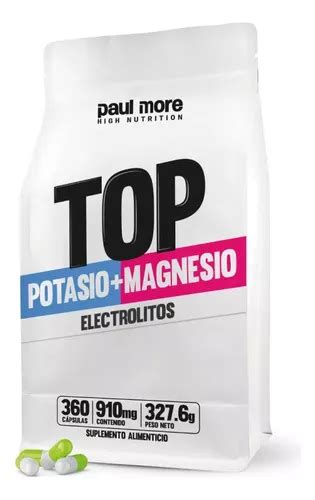 Paul More Top Potasio Magnesio Electrolitos 360caps Cuotas Sin