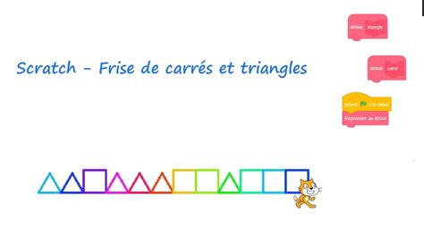 Scratch Frise Aléatoire Carré Triangle équilatéral Youtube