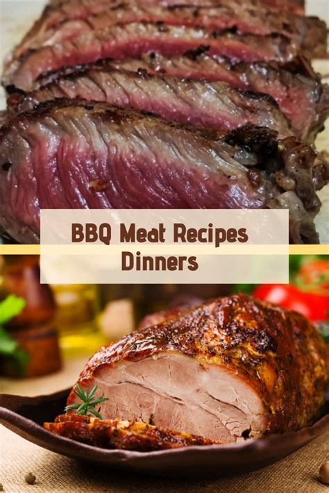 BBQ Meat Recipes Dinners