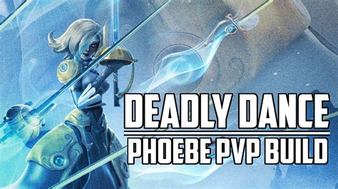 Battleborn Deadly Dance” Phoebe Pvp Build Guide Youtube