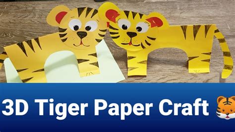 3d Tiger Paper Craft How To Make Tiger 5 Minute Art And Craft For