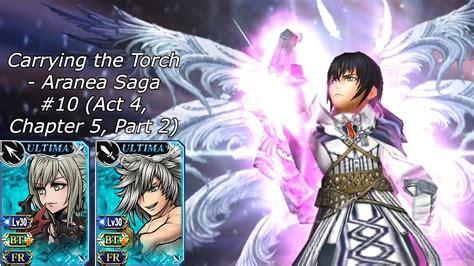 Dffoo Jp Carrying The Torch Aranea Saga Act Chapter