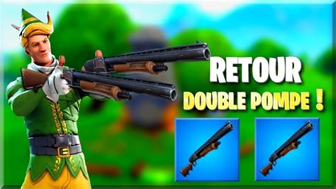 Le Retour Du Double Pompefortnitebattle Royale Fr Youtube