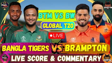 Live Bangla Tigers VS Brampton Wolves Canada T20 Live Scores