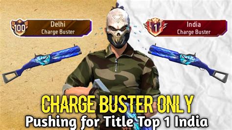 Pushing TOP 1 Is Getting Harder Day By Day Free Fire Charge Buster