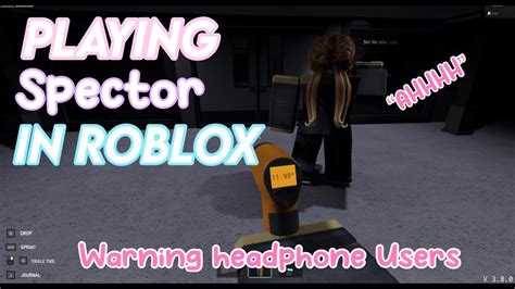 Playing Spector In Roblox Youtube