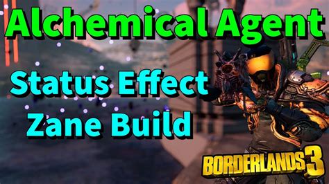 HIDDEN ZANE MECHANIC Alchemical Agent Borderlands 3 Zane Build