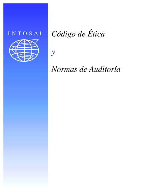 PDF Codigo De Etica Y Normas De Auditoria INTOSAI DOKUMEN TIPS