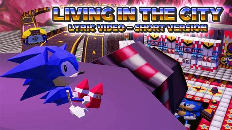 Living In The City Sonic R Lyric Videoshort Version Youtube