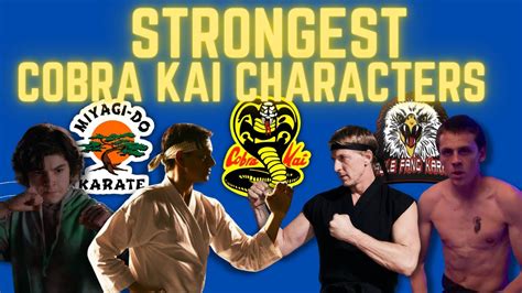 Strongest Fighters In Cobra Kai Ranked YouTube