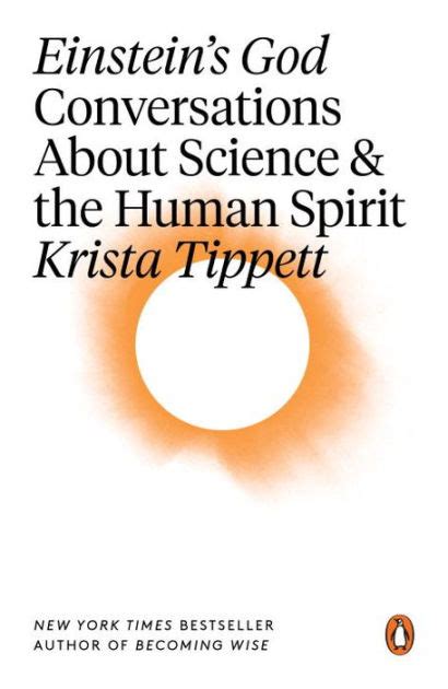 Einstein S God Conversations About Science And The Human Spirit By