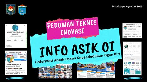 INFO ASIK OI Disdukcapil Kabupaten Ogan Ilir