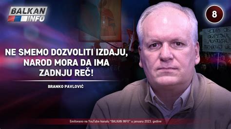 INTERVJU Branko Pavlović Ne smemo dozvoliti izdaju narod mora da