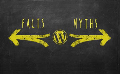 9 Common WordPress Myths Debunked With Explanation