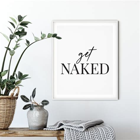 Get Naked Printable Bathroom Sign Funny Bathroom Art Bathroom Quotes