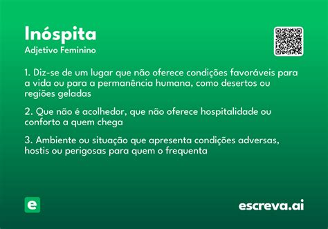 O Que Significa Inóspita - Inóspita - Significado e Sinônimo - escreva.ai