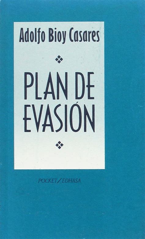 Plan De Evasin Pocket Bioy Casares Adolfo Amazon Es Libros