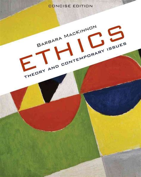 Ethics Theory And Contemporary Issues Concise Edition