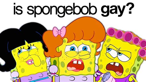 The Spongebob Gay Theory Youtube