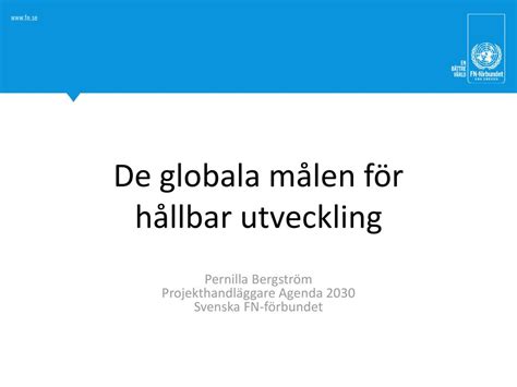 De Globala M Len F R H Llbar Utveckling Ppt Ladda Ner