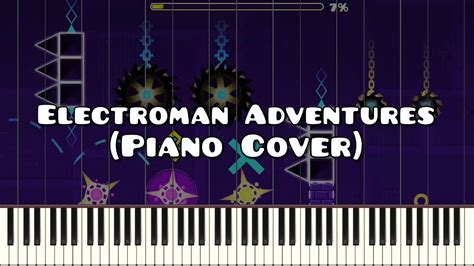 Geometry Dash Electroman Adventures Piano Cover YouTube