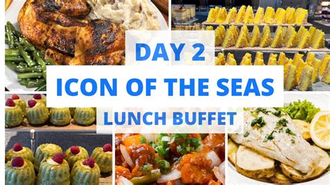 ICON OF THE SEAS DAY 2 LUNCH BUFFET AT WINDJAMMER YouTube