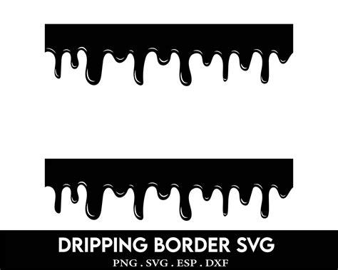 Dripping Borders SVG Bundle Paint Drip Art Black Melt Drip Etsy