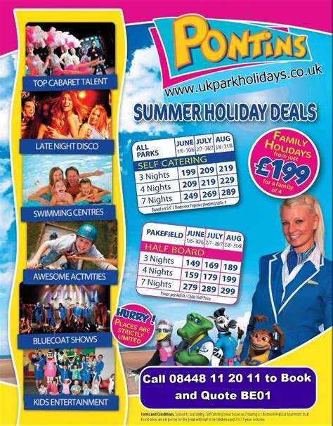 PONTINS HOLIDAYS BOOKING CENTRE 08448 11 20 11 LAT